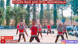 GOYANG IKAN ASIN (KTS1 SMPN2MOGA19) GOYANG IKAN ASIN (KTS1 SMPN2MOGA19)