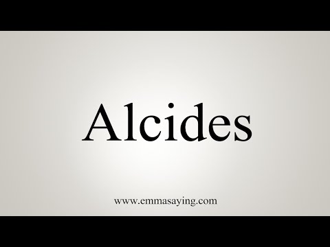 How To Say Alcides