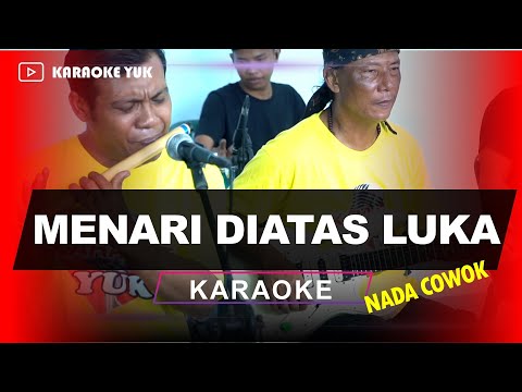 MENARI DIATAS LUKA NADA COWOK PRIA KARAOKE
