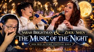 Reacting to Sarah Brightman &amp; Zhou Shen | The Music Of The Night | 2026 Mid-Autumn Festival Gala