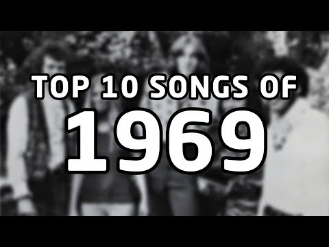 Top 10 songs of 1969