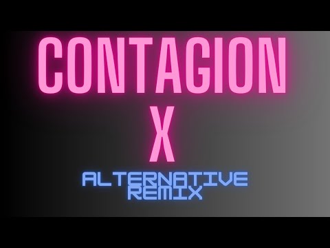 CONTAGION X / ALTERNATIVE REMIX / 90's to 2000 POP ROCK