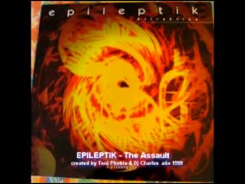 EPILEPTIK - THE ASSAULT