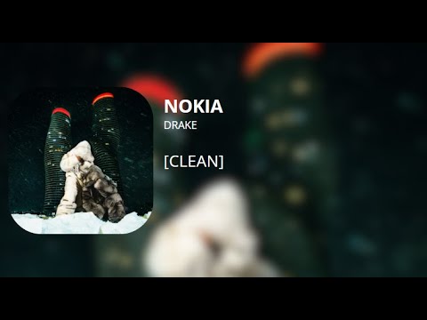 NOKIA - Drake (clean)
