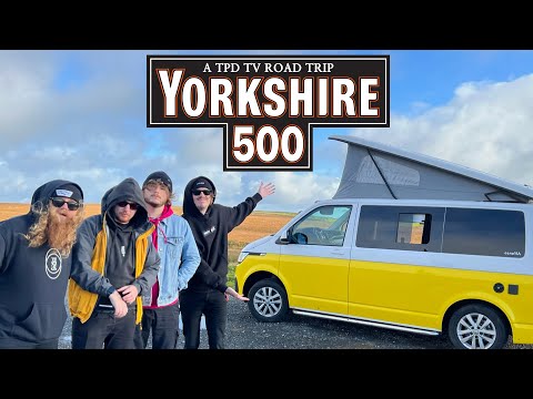 THE YORKSHIRE 500 | A Road Trip