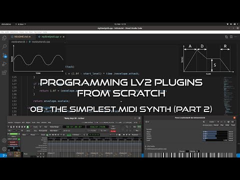 Programming LV2 Music Production Plugins From Scratch - 08 The Simplest MIDI Synth (Part 2)