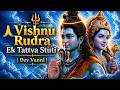 Hari Om Tatva Stotram Vishnu Rudra Ek Tattva Stuti Dev Vanni