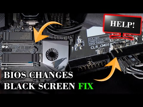 How to FIX BLACK SCREEN from BIOS CHANGES