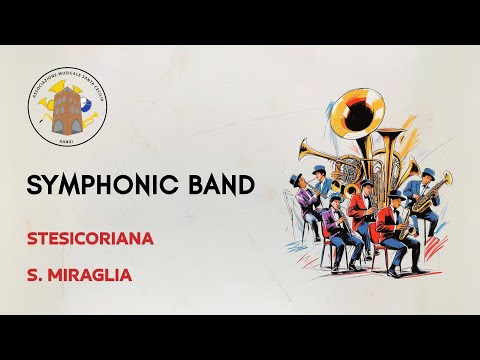 Stesicoriana - Marcia sinfonica di Salvo Miraglia