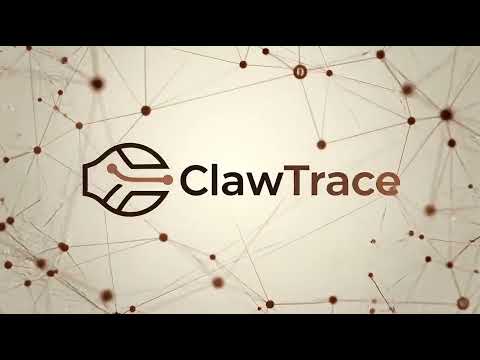 ClawTrace 소개 영상