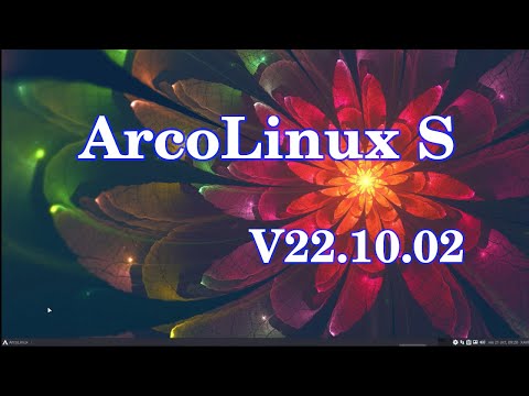 ArcoLinux S v22.10.02 .PRIMER VISTAZO A ESTA DISTRO 👀 Y COMO INSTALAR ESCRITORIOS.FIRST LOOK