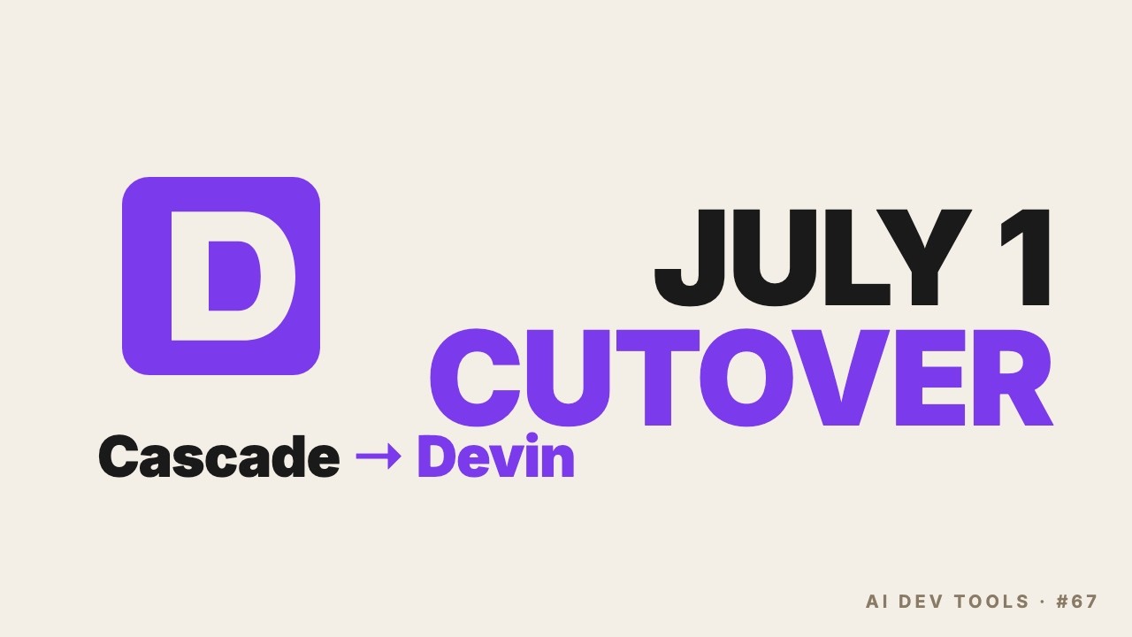 Windsurf Becomes Devin Desktop Tomorrow — Cascade Local Agent Dies July 1
