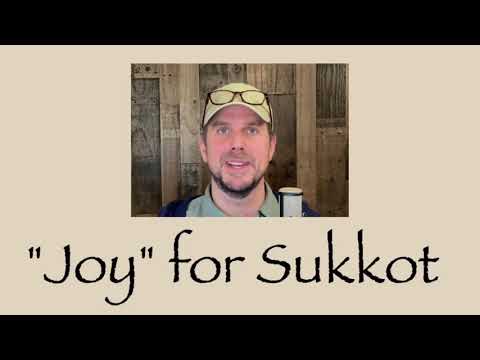“Joy” for Sukkot ~ A Study of the Greek word χαρα in Matthew