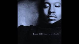 Return II Love ♪: Johnny Gill -  Let's Get The Mood Right