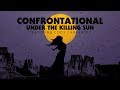 CONFRONTATIONAL - UNDER THE KILLING SUN (feat. Cody Carpenter)