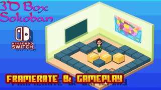 3D Box Sokoban - (Nintendo Switch) - Framerate & Gameplay