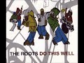 The Roots - Distortion To Static (Freestyle Mix)
