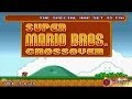 Super Mario Bros Crossover LongPlay Warpless