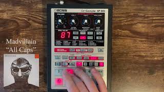 Video thumbnail for Madvillain "All Caps" Boss SP-303 remake by Cat's Eye