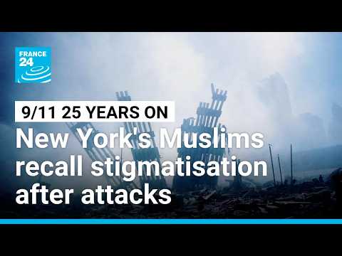 As New York marks 25 years since 9/11, Muslims recall stigmatisation in aftermath of attacks