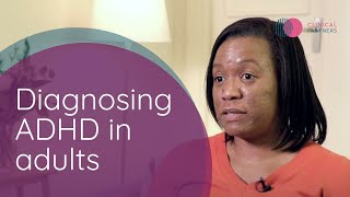 How ADHD is diagnosed in adults