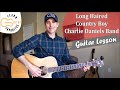 Long Haired Country Boy - Charlie Daniels Band | Guitar Lesson