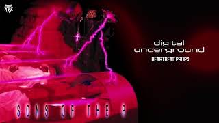 Digital Underground - Heartbeat Props