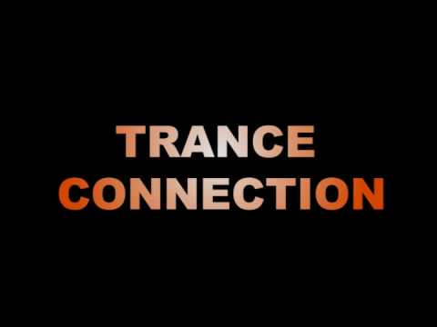 Trance Connection - Denasty
