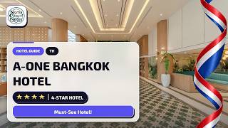 A-ONE BANGKOK HOTEL Bangkok Review🛎️