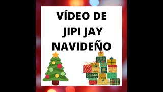 Jipi Jay navideño - Promoción Natus Victoria