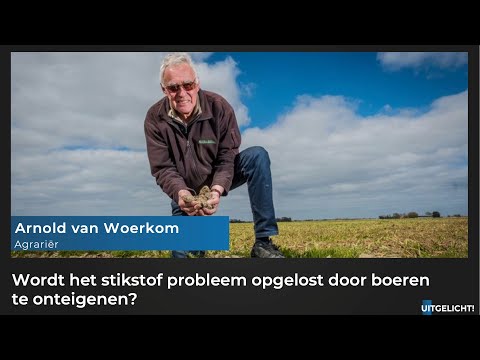 Uitgelicht! 06 september 2021 - Arnold van Woerkom over maatregelen om stikstof te reduceren