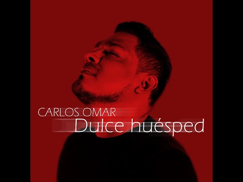 Carlos Omar - Dulce Huésped (Video Lyric Oficial) Cancion al ESPIRITU SANTO