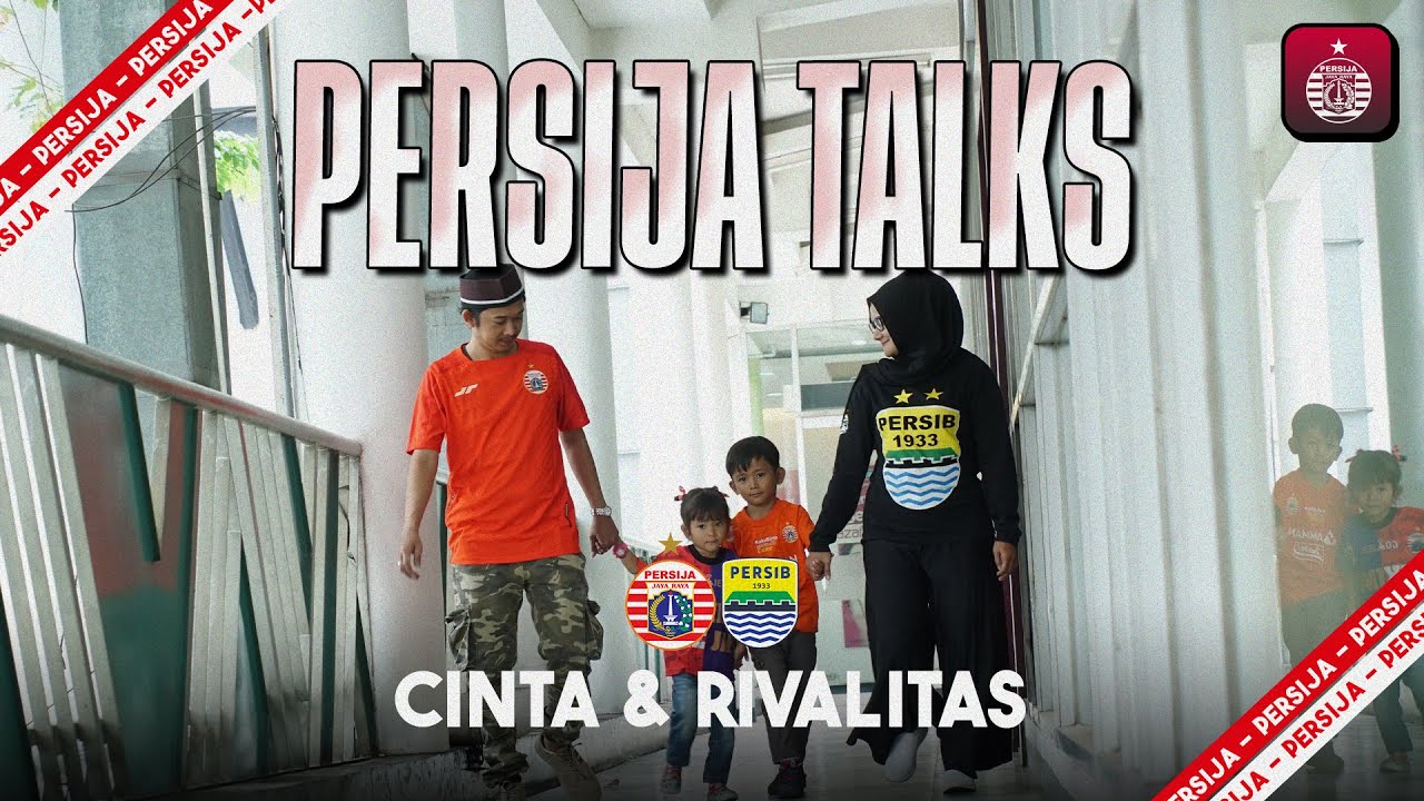 Romantisme Jakarta - Bandung, Cinta dan Rivalitas | Persija Talks