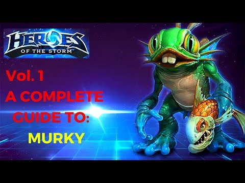 Heroes of the Storm | Murky Walkthrough Build 1 of 3