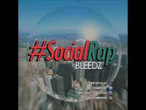 Bleedz - #SocialRap 05 feat. Gaston