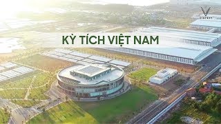 Vinfast - Kỳ Tích Việt Nam