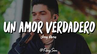 Jerry Rivera - Un Amor Verdadero (Letra)