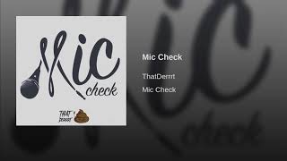Mic Check