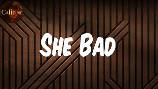 Cardi B - She Bad (Lyrics)