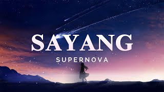 Download lagu Supernova - Sayang (Lyric Video) mp3 Download lagu Supernova - Sayang (Lyric Video) mp3