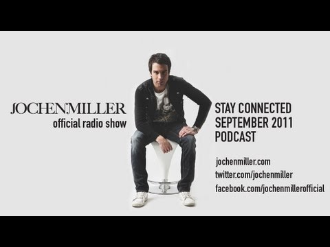 Jochen Miller - Stay Connected - September 2011 [Podcast]
