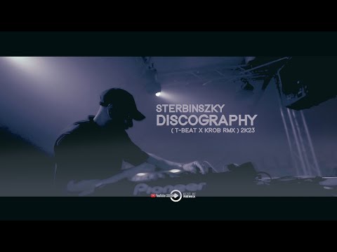 Sterbinszky - Discography (T-BEAT x KROB RMX) 2k23