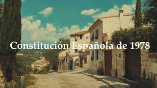 Constitución Española de 1978  Las Cortes y el Pueblo Español