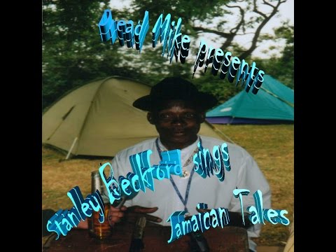 Stanley Beckford sings Jamaican Tales