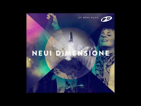 ICF Bern Worship - I Dire Gägewart