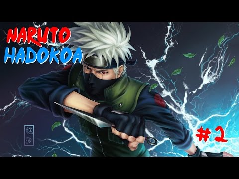 Naruto Hadokoa - Part 2: "Welp Two Down"