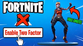How to Enable 2FA on Fortnite! (FREE DANCE & NO COMPUTER)