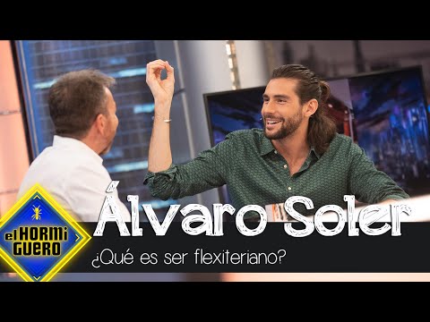 Álvaro Soler significa qué es ser flexitariano - El Hormiguero