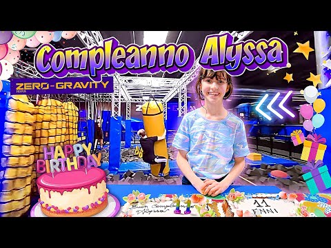 🎈Compleanno Alyssa da Zero Gravity 🎂