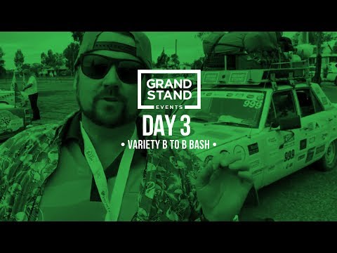 DAY 3 - VARIETY B TO B BASH
